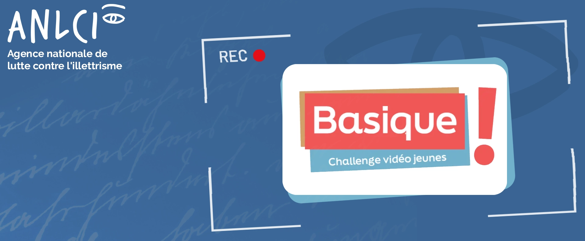 Bandeau Actu concours Vidéo Basique de l'ANLCI