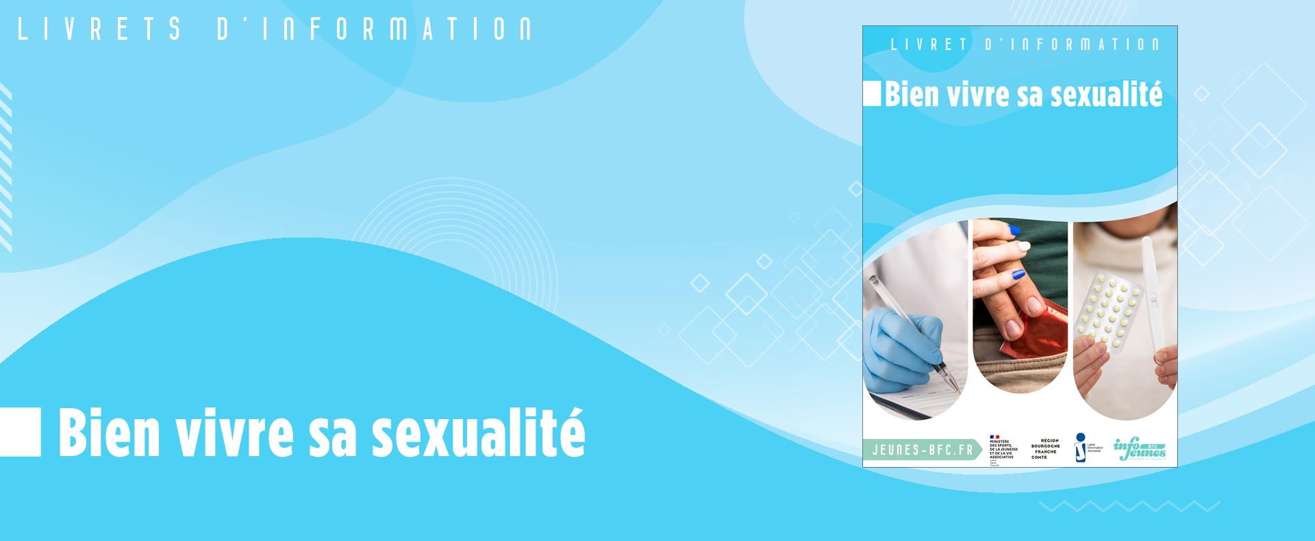 Bandeau Actu Livret Bien vivre sa Sexualité